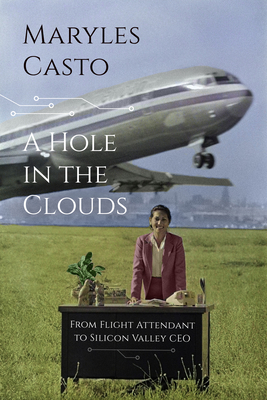 A Hole In The Clouds: From Flight Attendant to ... 1735873152 Book Cover