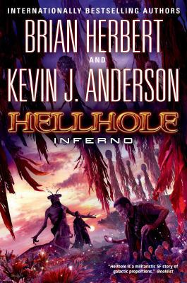 Hellhole Inferno (The Hellhole Trilogy) 0765322714 Book Cover