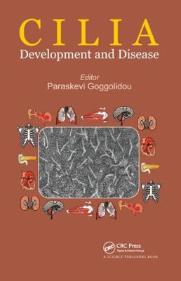 Cilia: Development and Disease 036778145X Book Cover