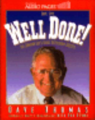 Well Done: The Common Guys Guide to Living a De... 0310480086 Book Cover