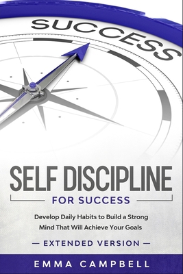 Self Discipline For Success: Develop Daily Habi... B088SZL29X Book Cover