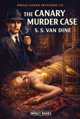 The Canary Murder Case: An Impact Book B0GH31X2P4 Book Cover