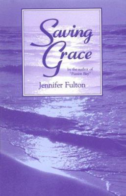 Saving Grace 1562800515 Book Cover