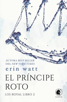 Principe Roto, El [Spanish] 8418509880 Book Cover