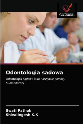 Odontologia sądowa [Polish] 6203396478 Book Cover