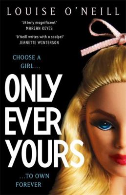 Only Ever Yours 184866415X Book Cover