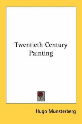 Twentieth Century Painting 0548387567 Book Cover