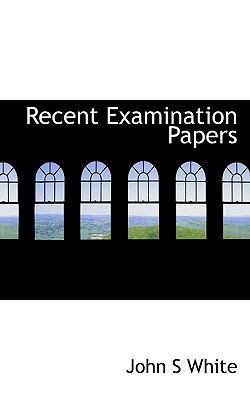 Recent Examination Papers 1115382691 Book Cover