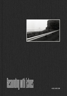 Resounding with Echoes: Sojourns Across Africa ... 3969002230 Book Cover