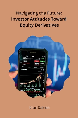 Navigating the Future: Investor Attitudes Towar... 8119928490 Book Cover