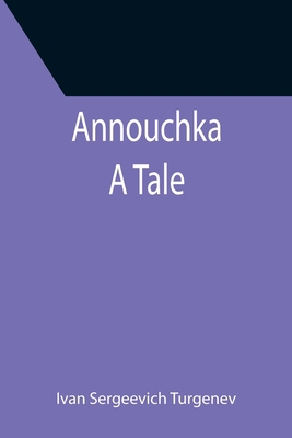 Annouchka: A Tale 9355399367 Book Cover