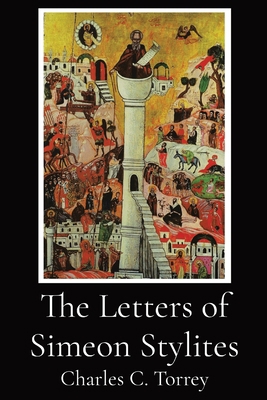 The Letters of Simeon Stylites 1088158978 Book Cover