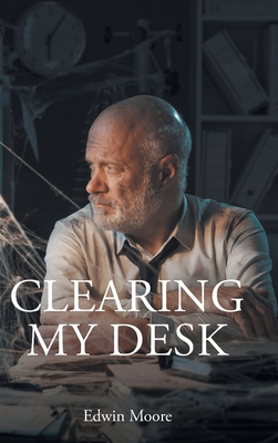 Clearing My Desk B0BJ7XGY5N Book Cover