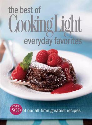 The Best of Cooking Light Everyday Favorites 0848732618 Book Cover