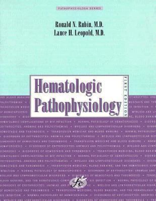Hematologic Pathophysiology 188932504X Book Cover