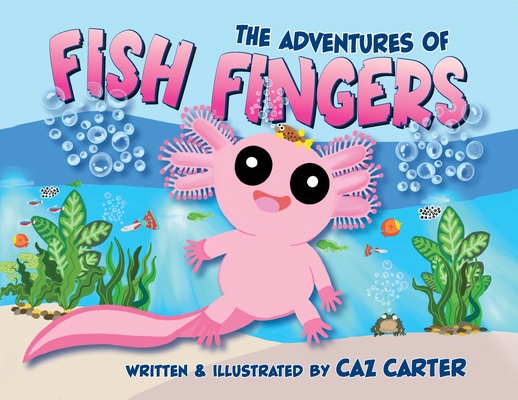 The Adventures of Fish Fingers 1922851086 Book Cover