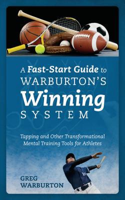 A Fast-Start Guide to Warburton's Winning Syste... 1478708824 Book Cover