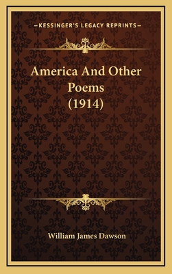 America and Other Poems (1914) 1164701509 Book Cover