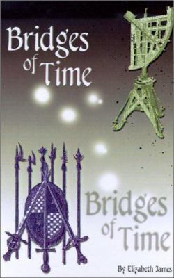 Bridges of Time 0759623805 Book Cover