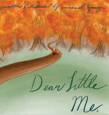 Dear Little Me 1967283001 Book Cover