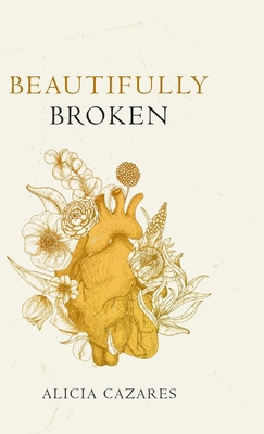 Beautifully Broken 1458317102 Book Cover