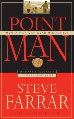 Point Man (How A Man Can Lead His Family) 1601421095 Book Cover