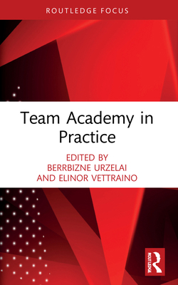 Team Academy in Practice 0367755963 Book Cover