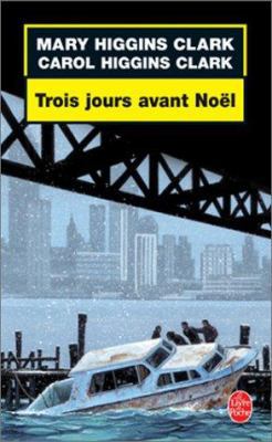 Trois Jours Avant Noel [French] 2253172561 Book Cover