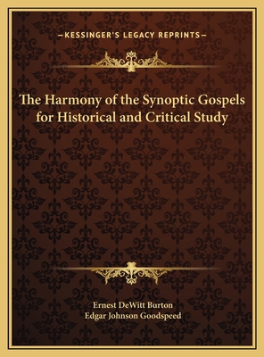 The Harmony of the Synoptic Gospels for Histori... 1169759343 Book Cover