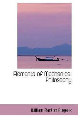 Elements of Mechanical Philosophy 1103337157 Book Cover