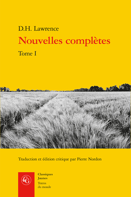 Nouvelles Completes. Tome I [French] 2812415304 Book Cover