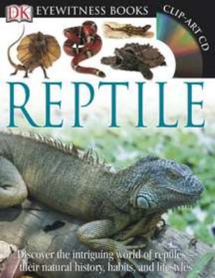 Reptile [With Clip-Art CD] 0756693047 Book Cover
