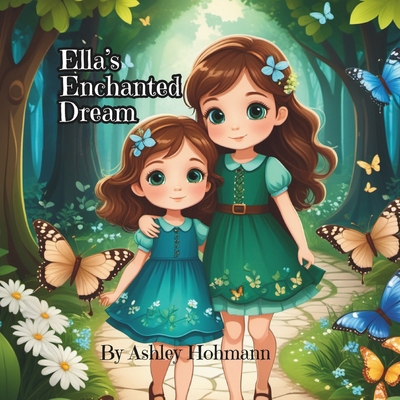 Ella's Enchanted Dream B0D8KHYNSN Book Cover