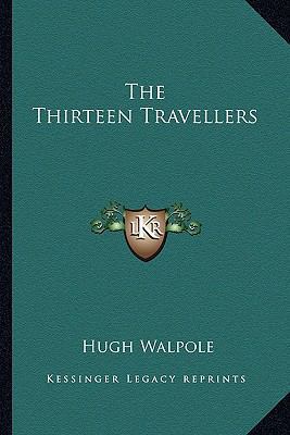 The Thirteen Travellers 1163608122 Book Cover