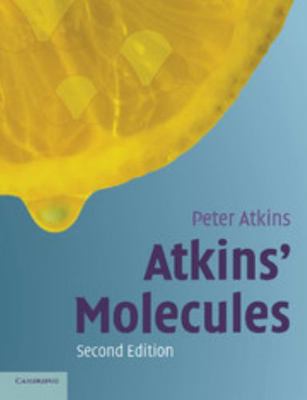 Atkins' Molecules 0521535360 Book Cover