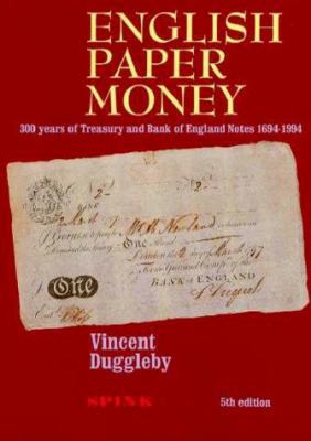 English Paper Money: 300 Year of Treasury and B... 0907605478 Book Cover