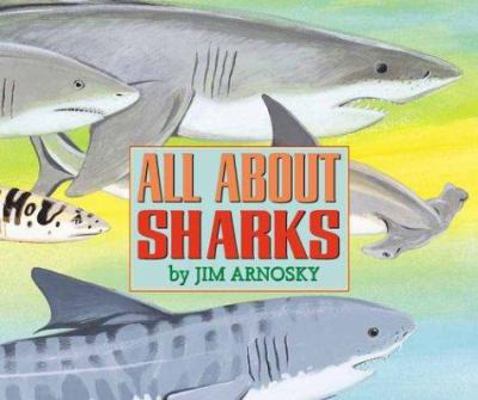 All about Sharks 0590481665 Book Cover