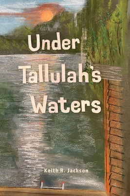 Under Tallulah's Waters 1735773271 Book Cover