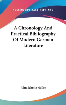 A Chronology And Practical Bibliography Of Mode... 0548241708 Book Cover