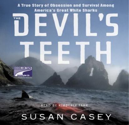 Devil's Teeth: a true story of survival and obs... 1415921326 Book Cover