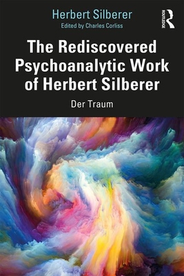 The Rediscovered Psychoanalytic Work of Herbert... 0367281139 Book Cover