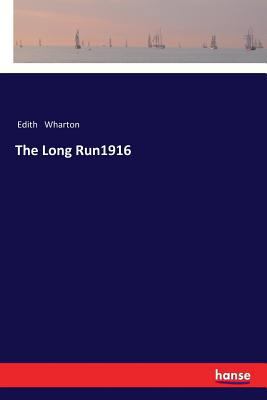 The Long Run1916 3337365264 Book Cover