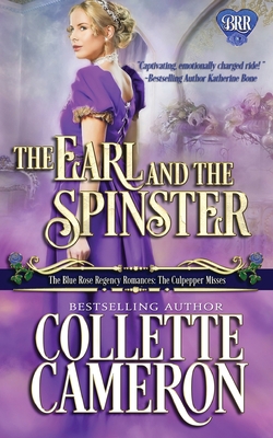 The Earl and the Spinster: A Humorous Wallflowe... 1954307268 Book Cover