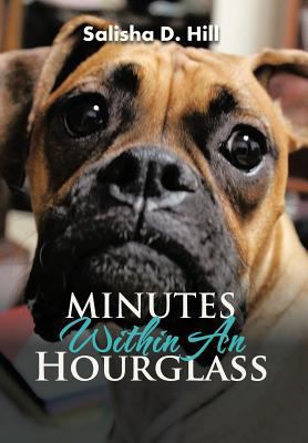 Minutes Within An Hourglass 1477294988 Book Cover