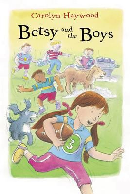 Betsy and the Boys 0152051023 Book Cover