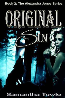 Original Sin (The Alexandra Jones Series #2) 1479276278 Book Cover