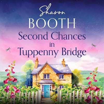 Second Chances in Tuppenny Bridge: A Totally He... B0DFZWNS53 Book Cover