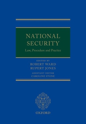 National Security Law, Procedure, and Practice 0192896482 Book Cover