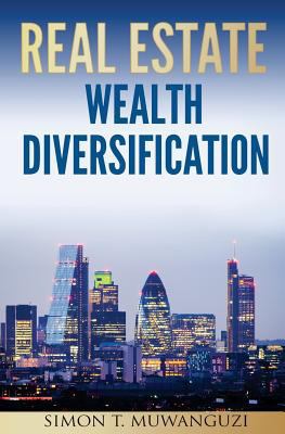 Real Estate Wealth Diversification 1983809659 Book Cover