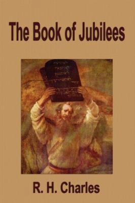 The Book of Jubilees 1599868105 Book Cover